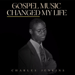 Gospel Music Changed My Life CD